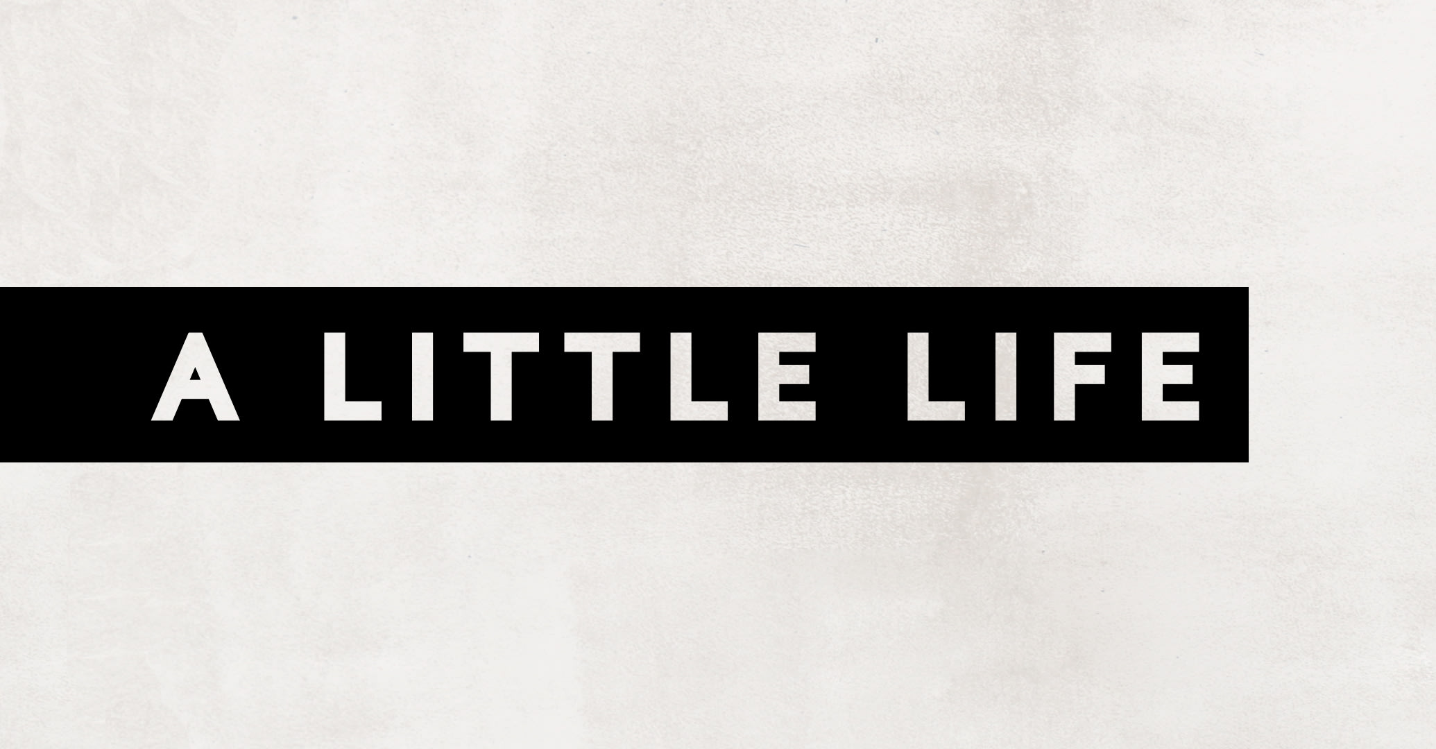A Little Life Sign Up