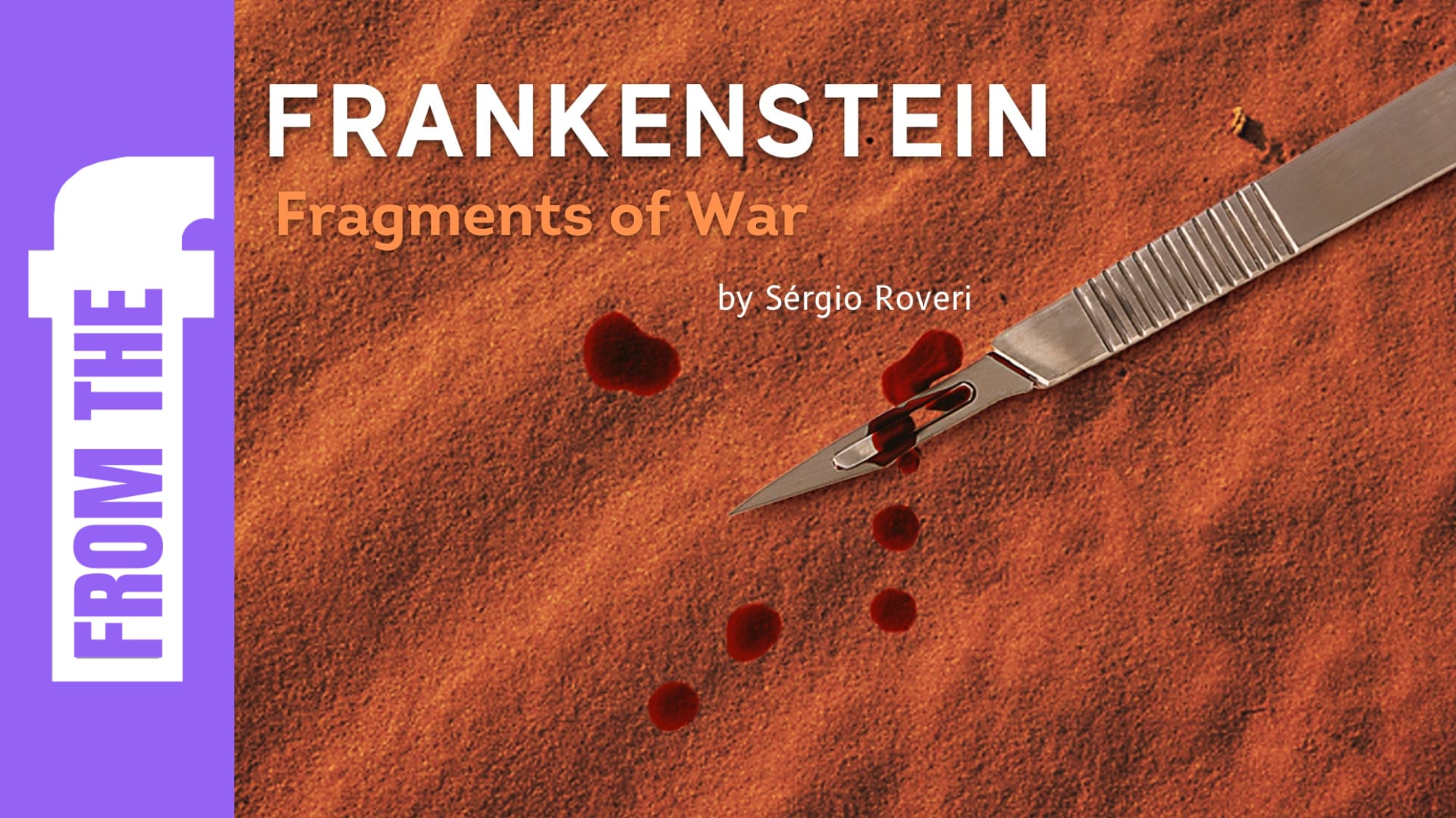 Frankenstein - Fragments of War