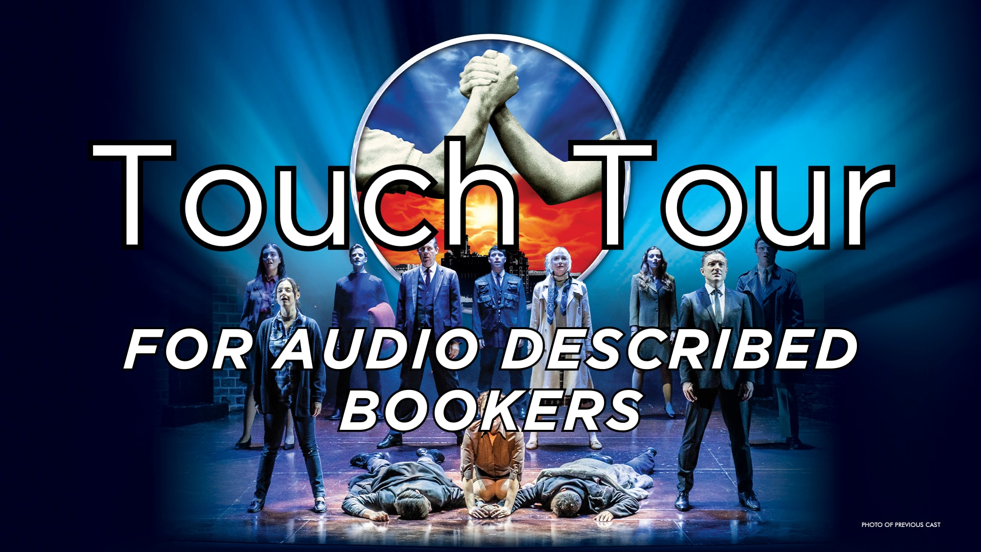 Touch Tour - Blood Brothers