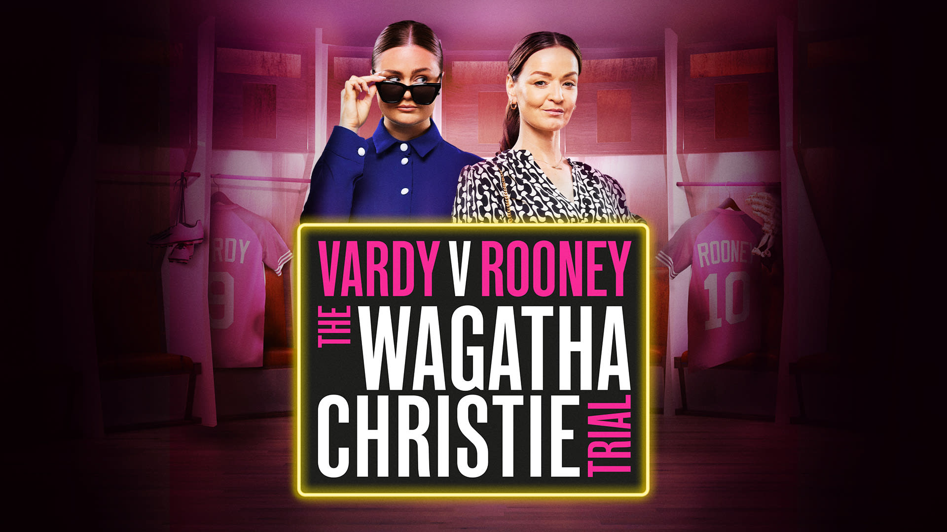 Vardy V Rooney: The Wagatha Christie Trial