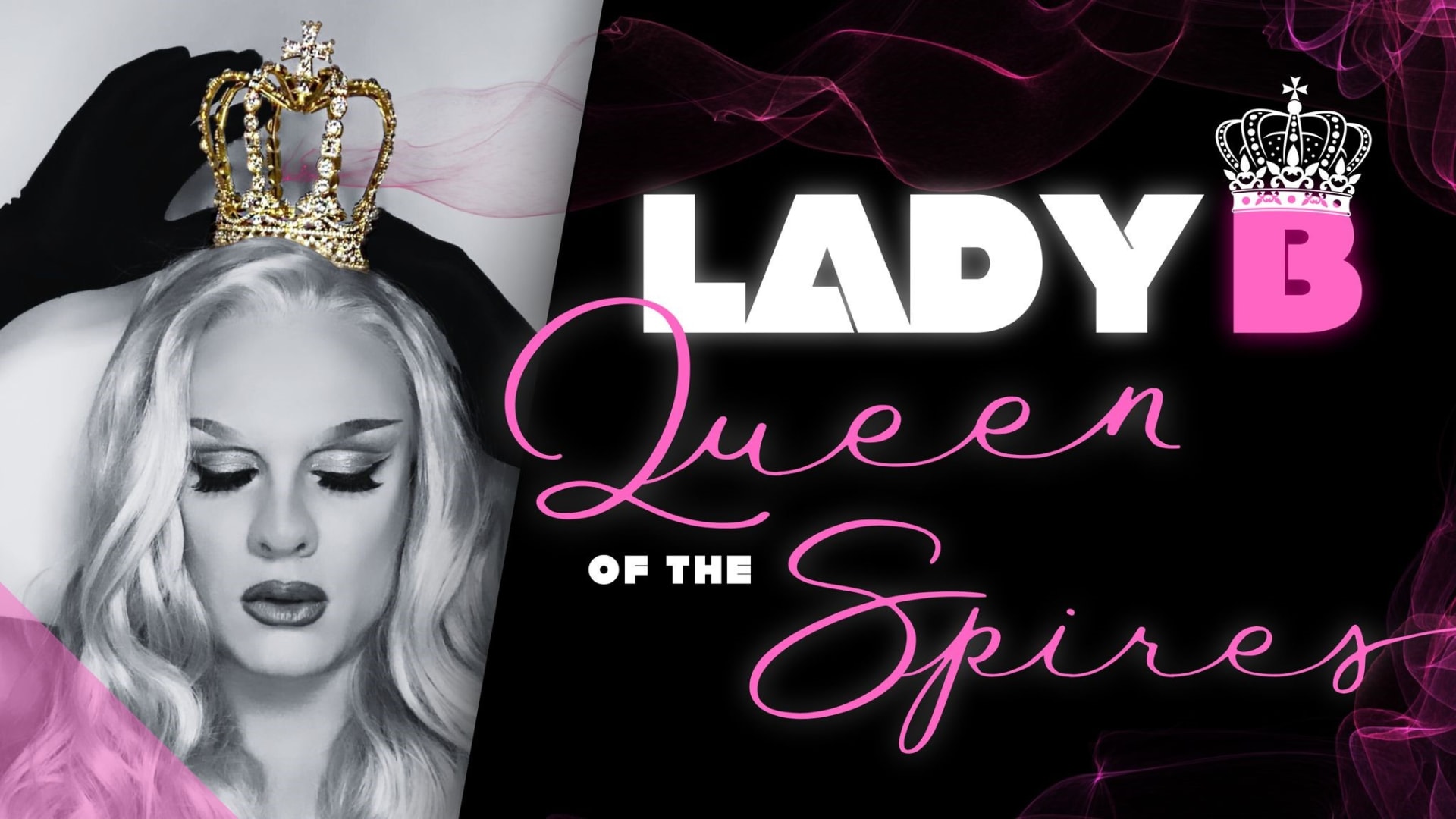 Lady B - Queen of the Spires