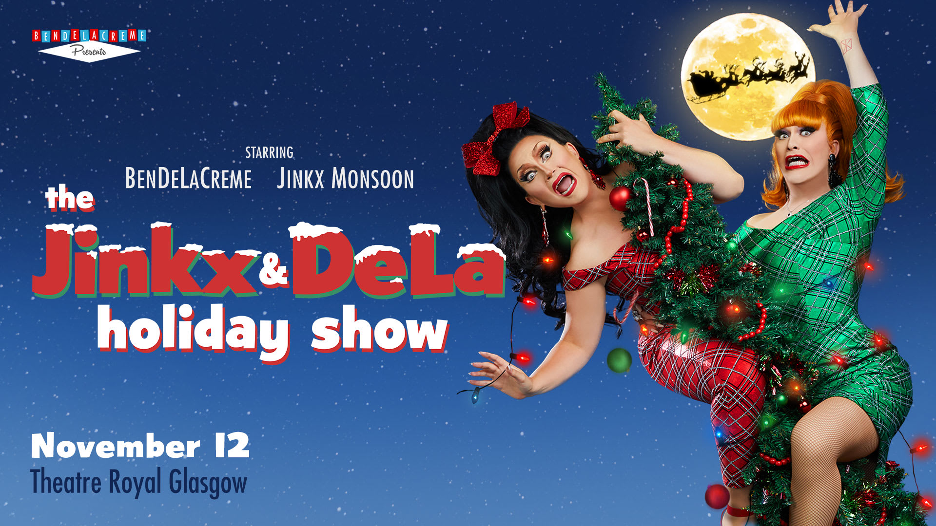 The Jinkx & DeLa Holiday Show