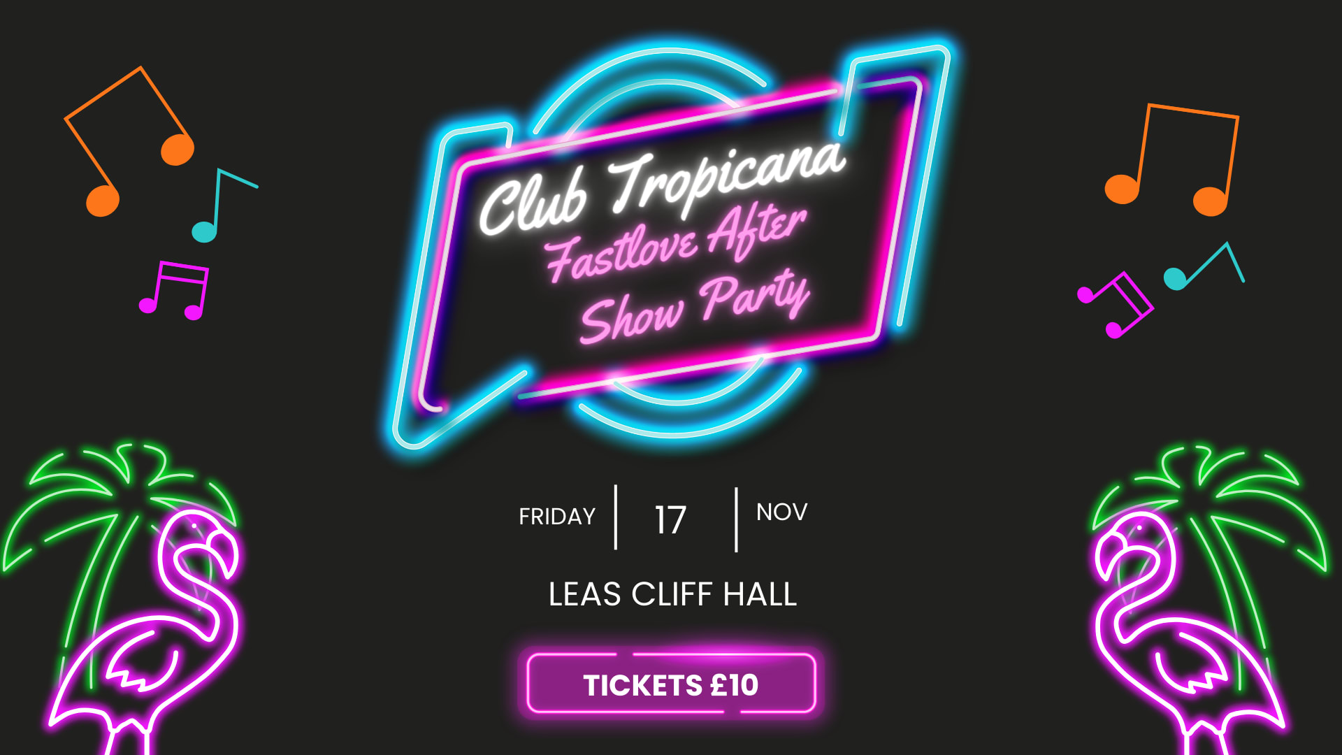 Club Tropicana - Fastlove After Show Party