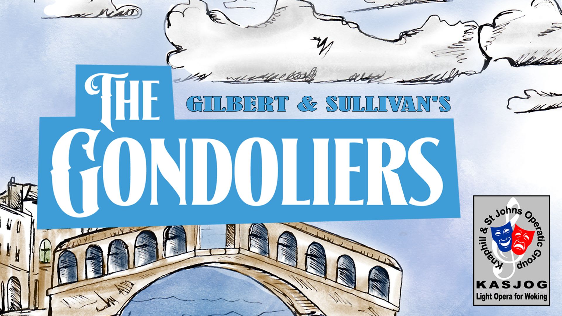 Gondoliers by Gilbert & Sullivan