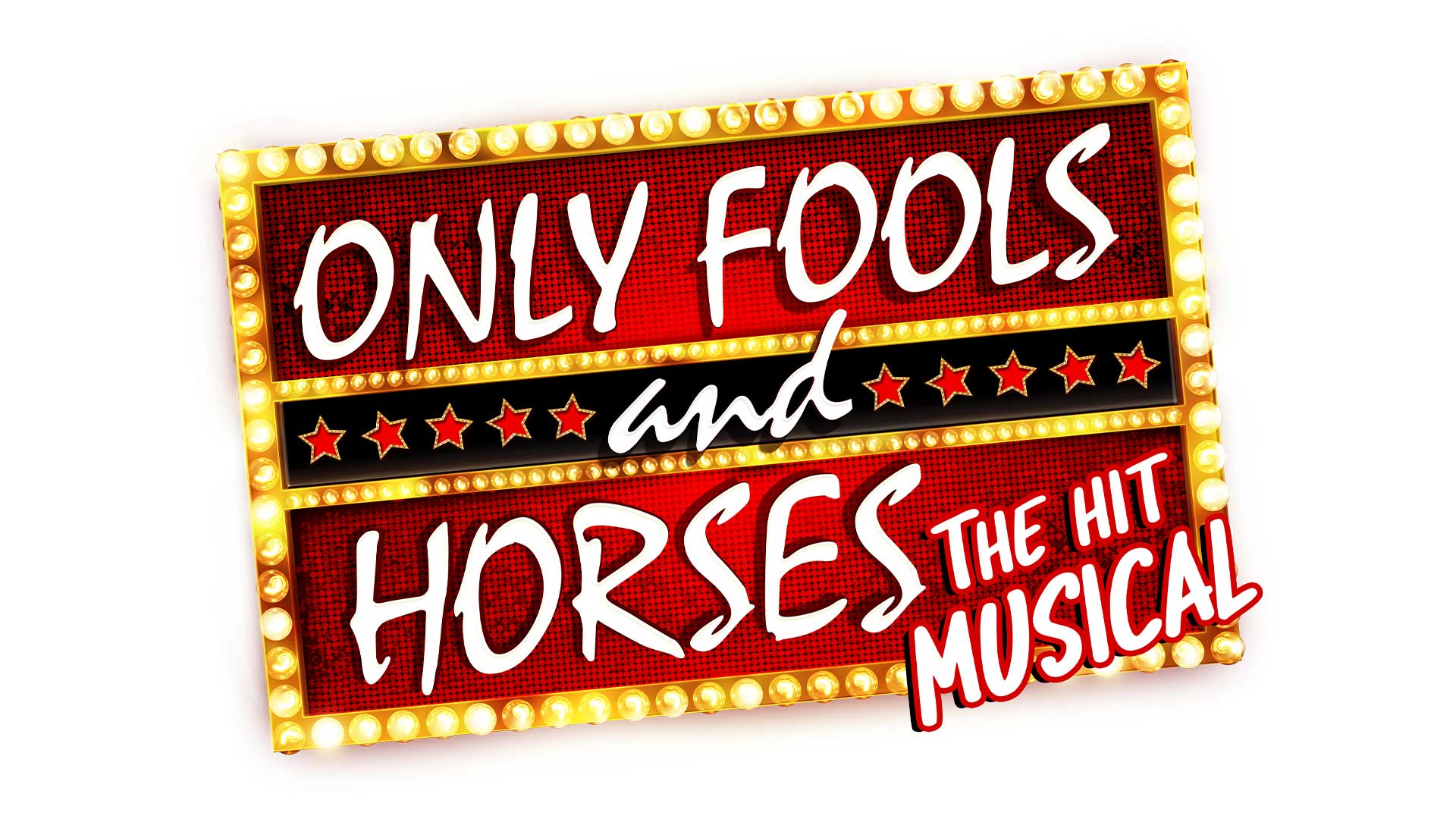 Only Fools & Horses The Musical