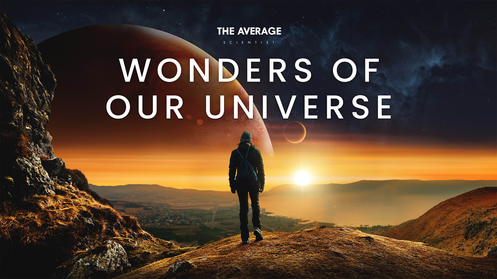 Wonders of Our Universe