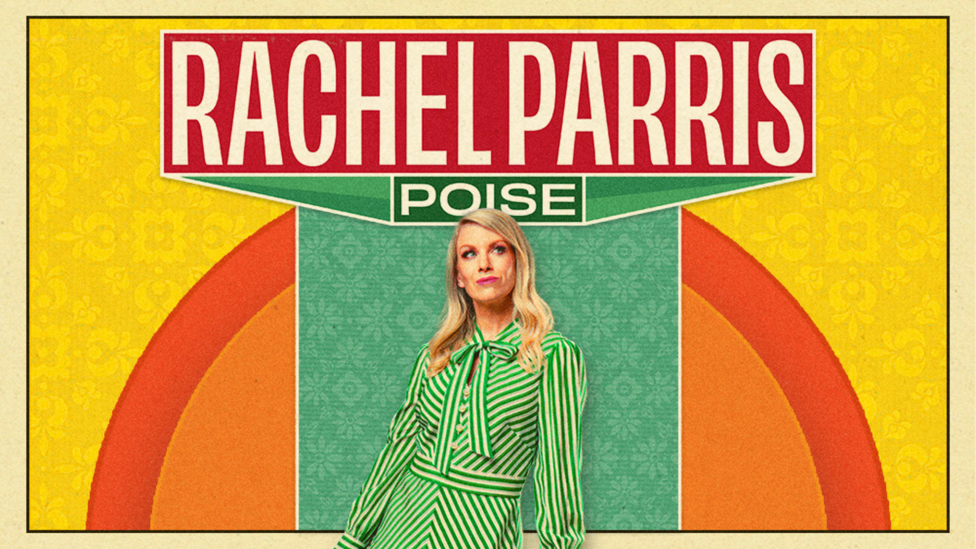 Rachel Parris: Poise at Grand Opera House York