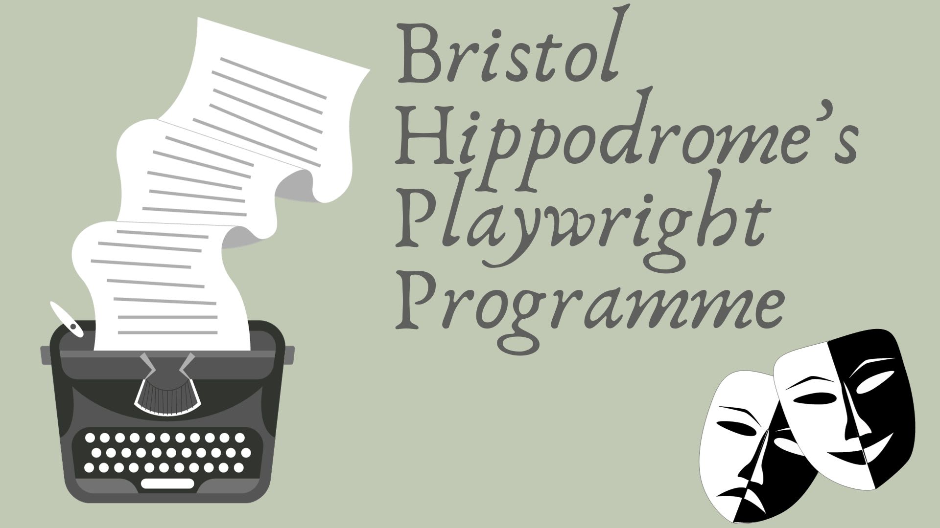 Bristol Playwright Programme