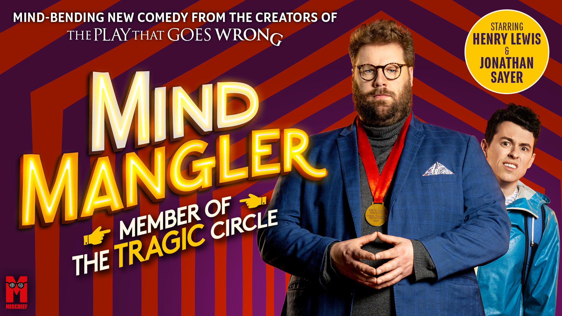 Mind Mangler: Member of the Tragic Circle