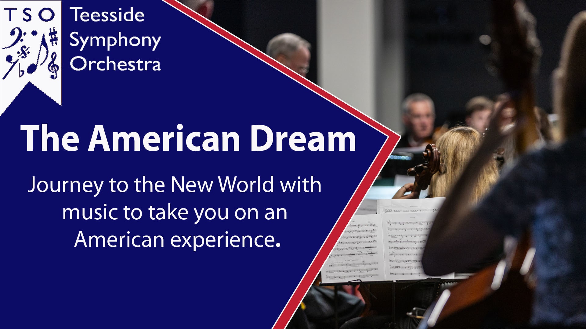 Teesside Symphony Orchestra - The American Dream Concert