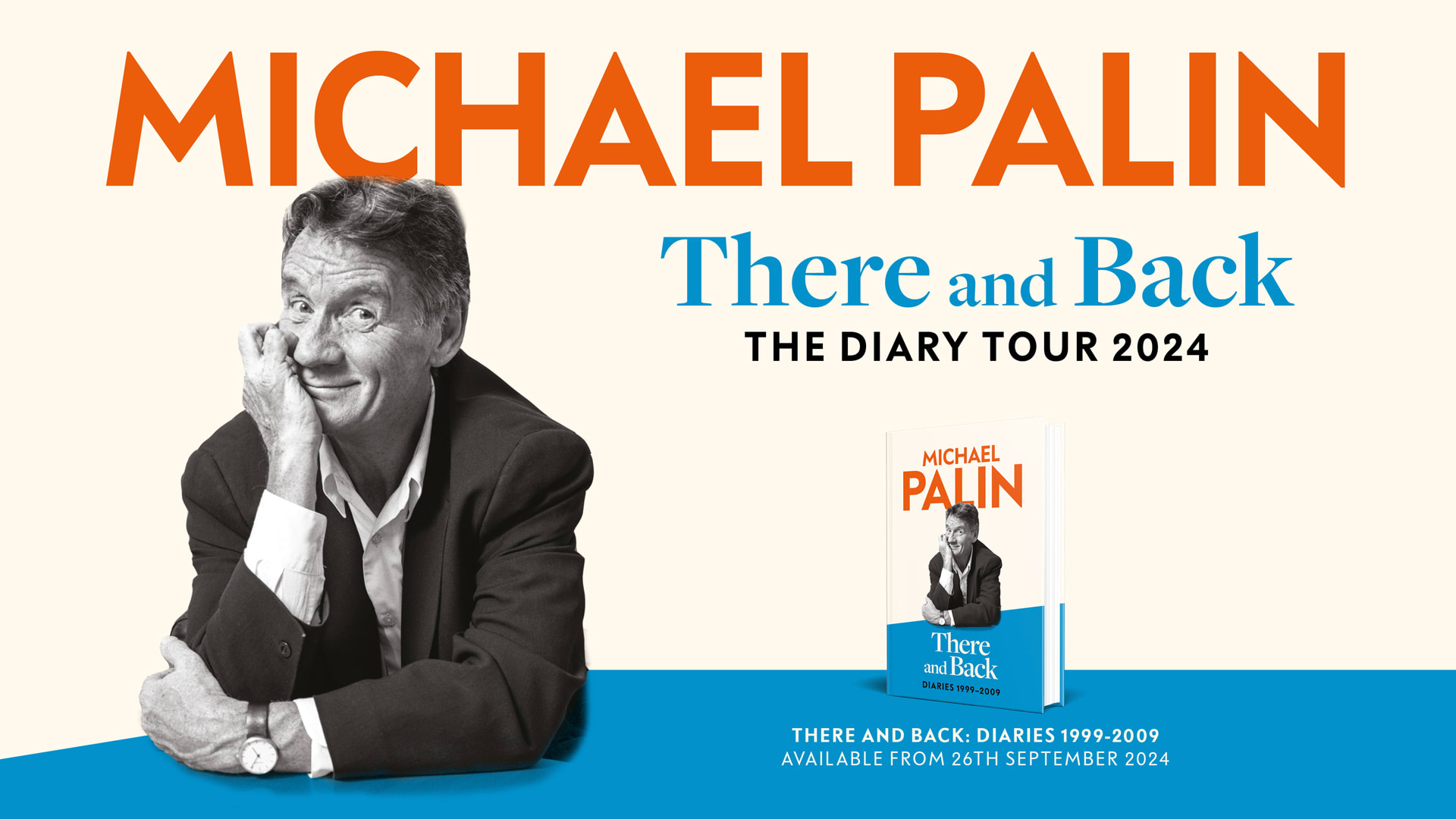 Michael Palin - There and Back at Grand Opera House York