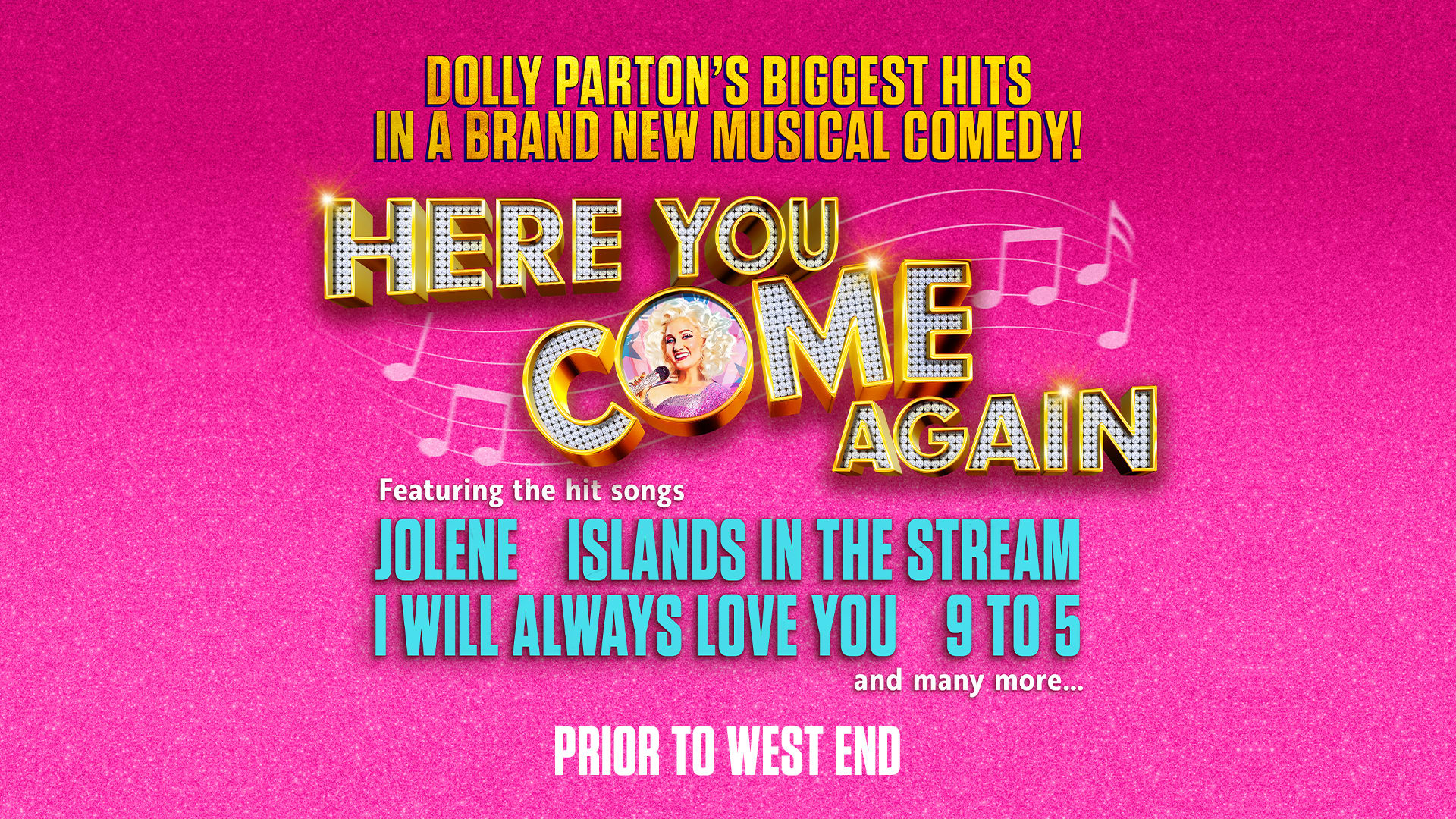 Here You Come Again - The New Dolly Parton Musical at Grand Opera House York
