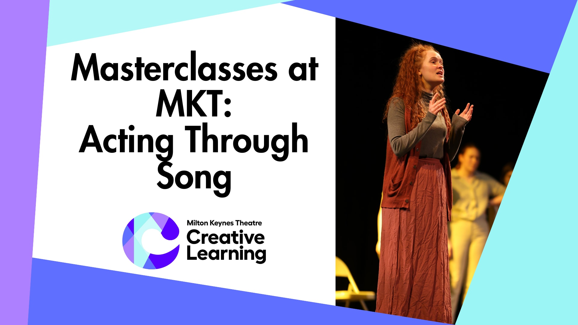 Masterclasses at MKT: Acting Through Song