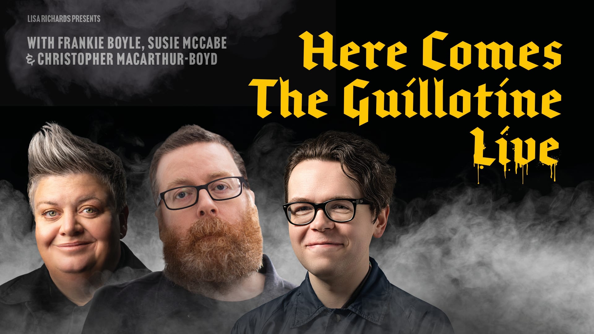 Here Comes the Guillotine LIVE