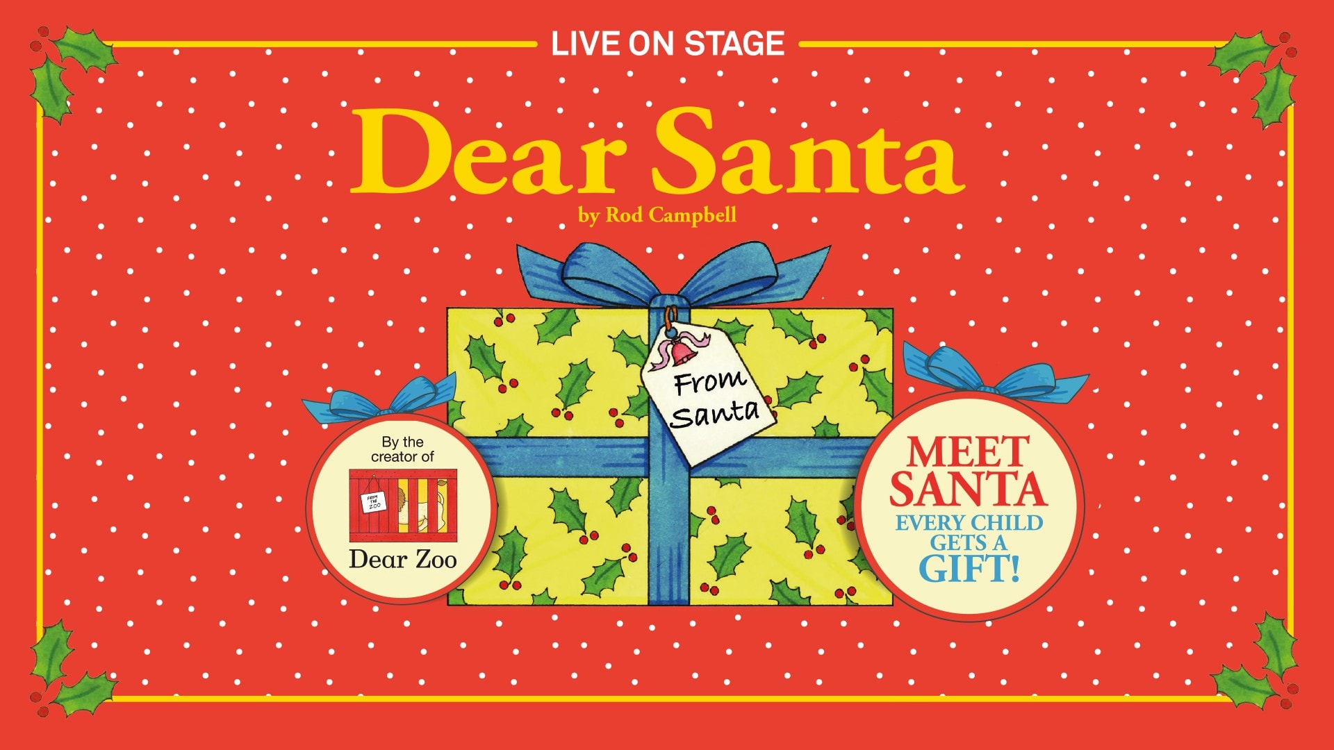 Dear Santa Live by Rod Campbell