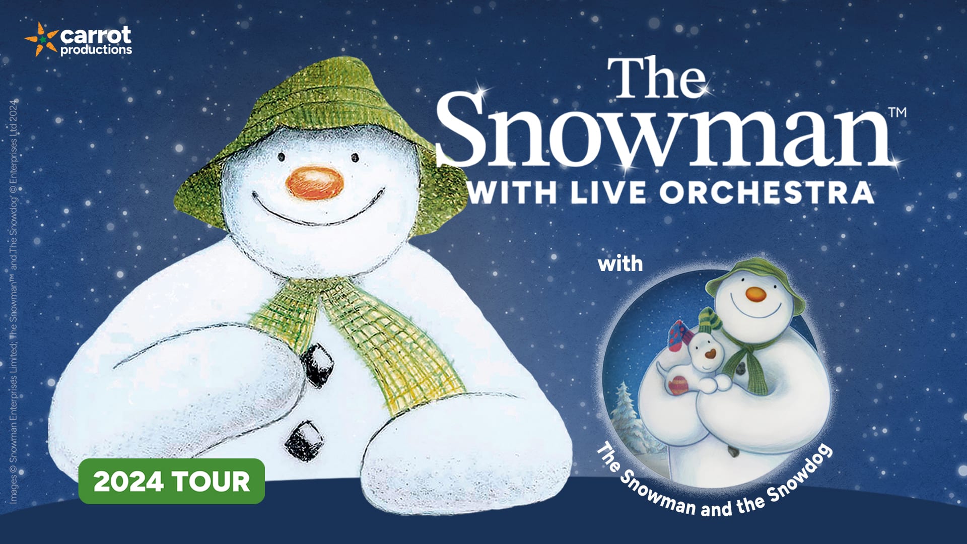 The Snowman + The Snowman and The Snowdog