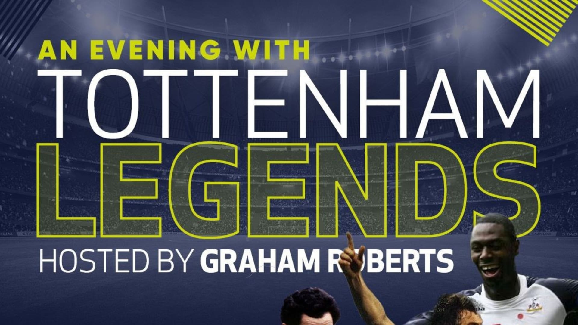 An Evening with Tottenham Legends