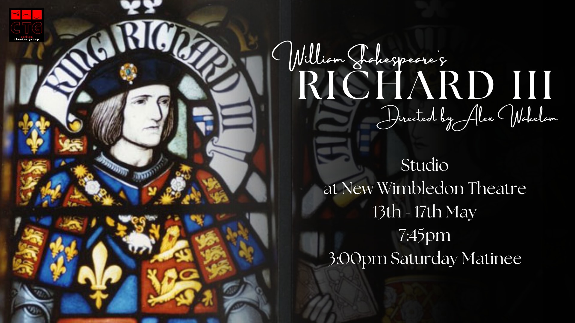 Carlton Theatre Group Presents: Richard III by William Shakespeare