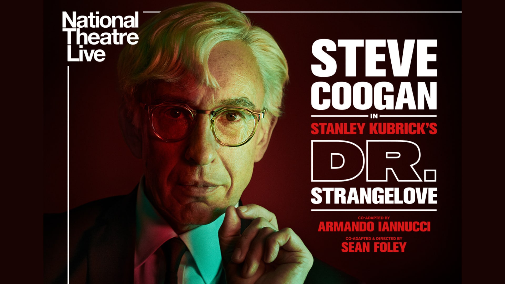 National Theatre Live: Dr Strangelove