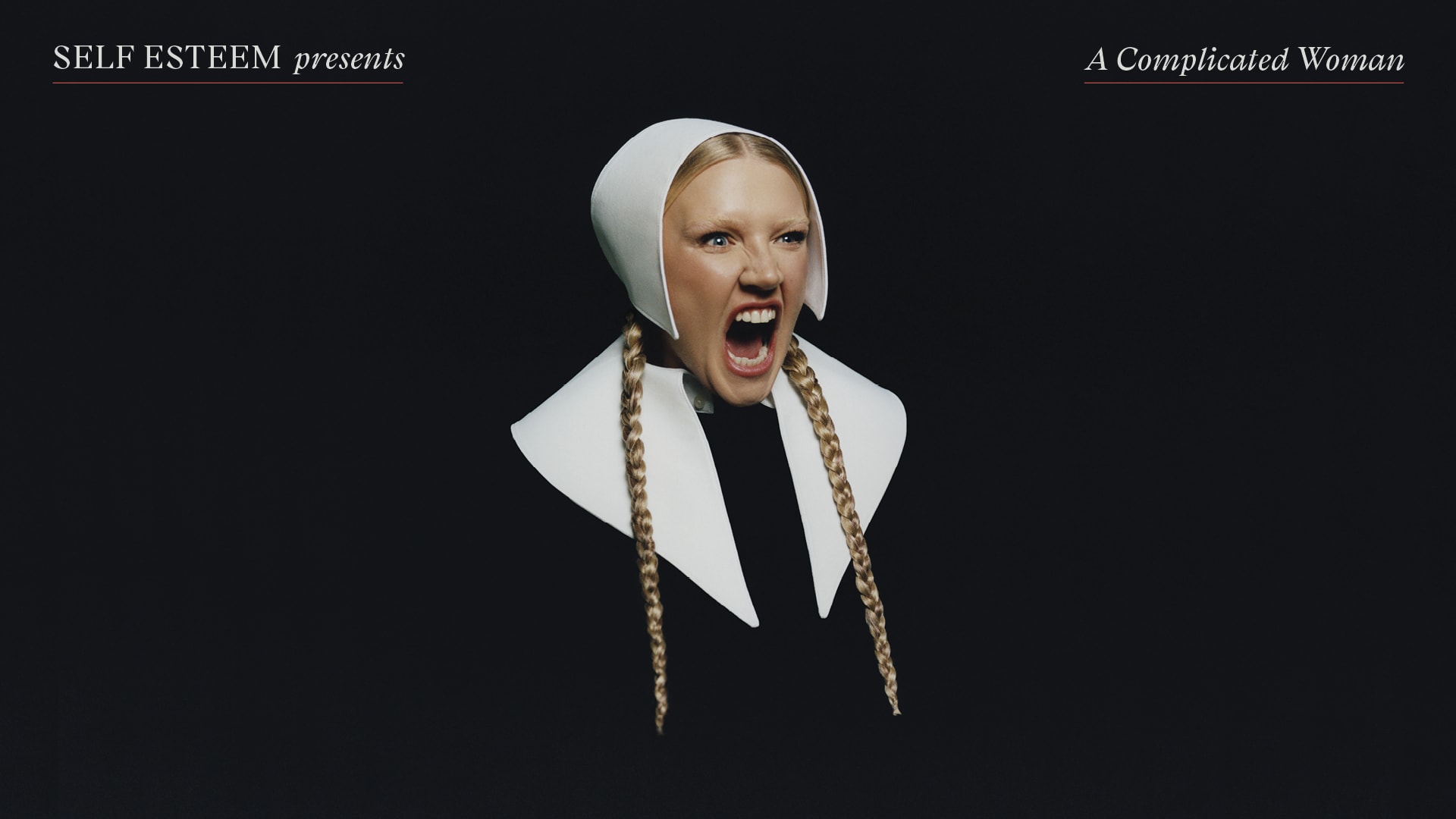 Self Esteem presents A COMPLICATED WOMAN