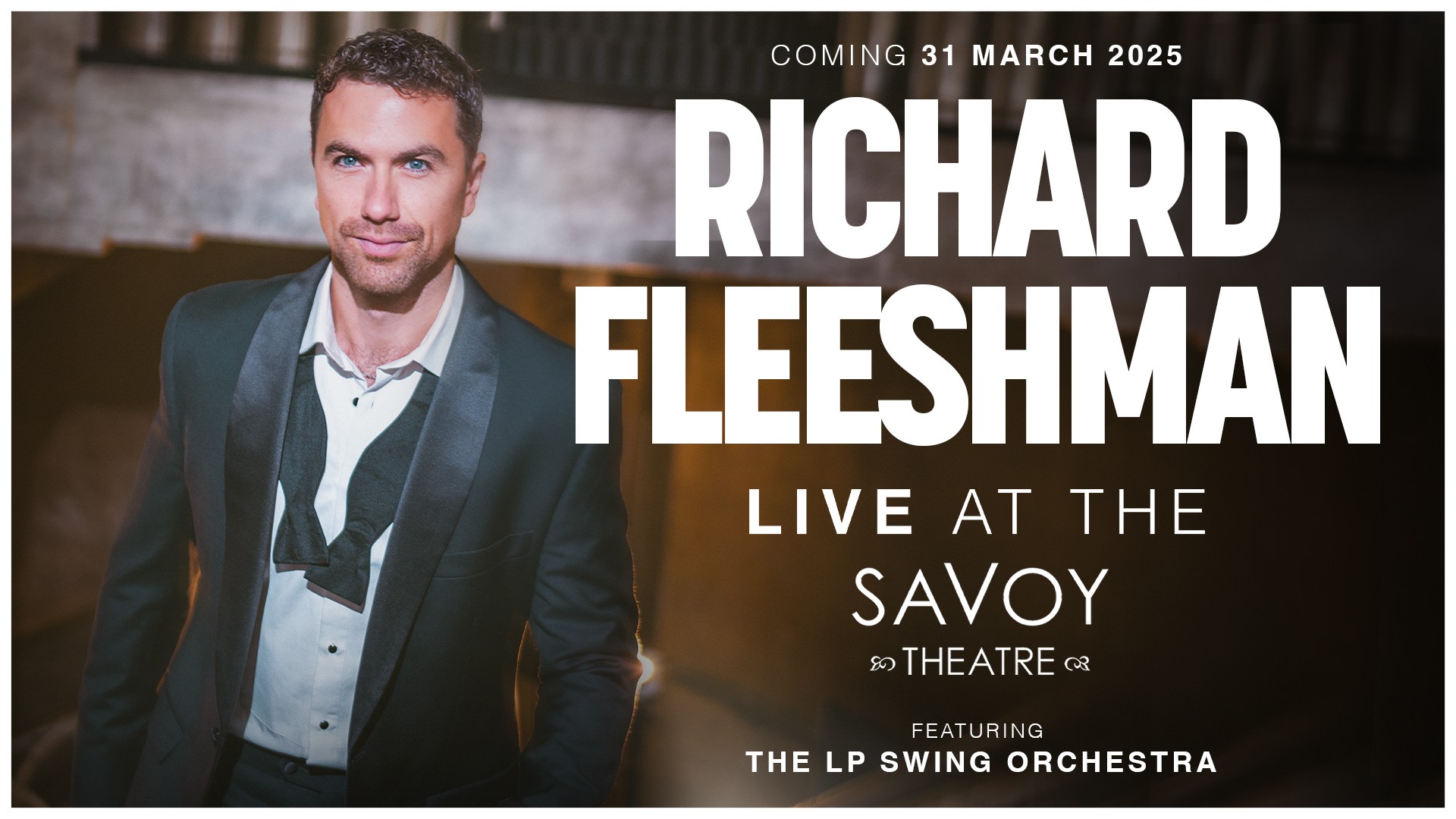 Richard Fleeshman: Live at the Savoy