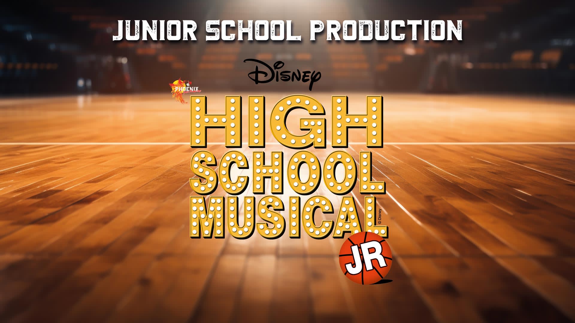 Phoenix Youth Productions presents High School Musical Jr - Junior