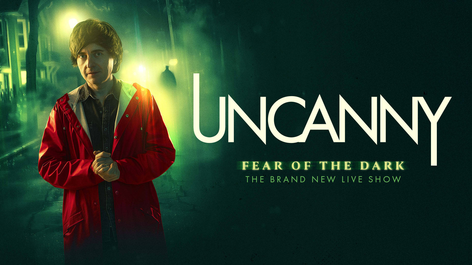 Uncanny: Fear Of The Dark