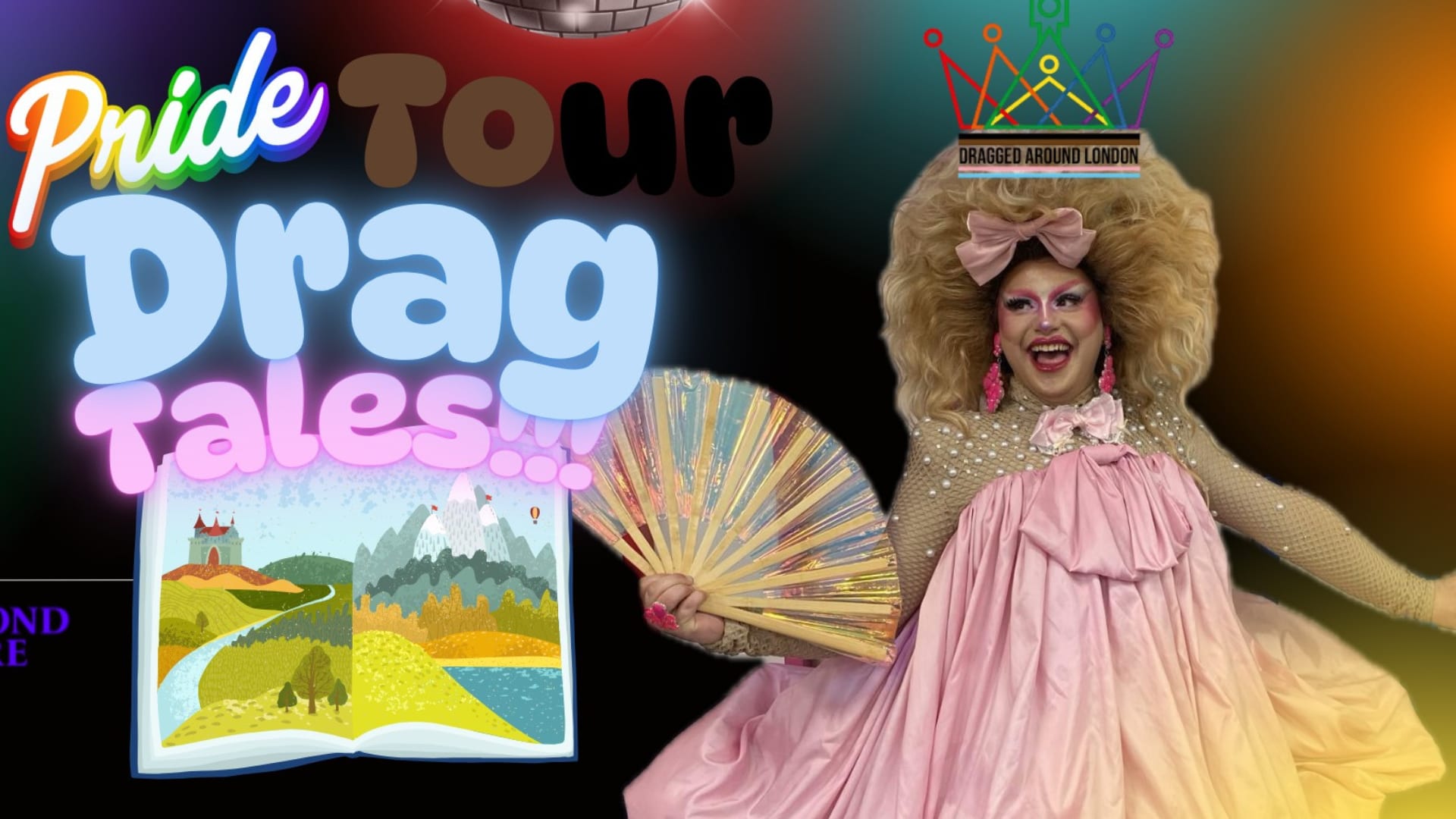 Drag Tales - Pride Tour (by Dragged Around London)