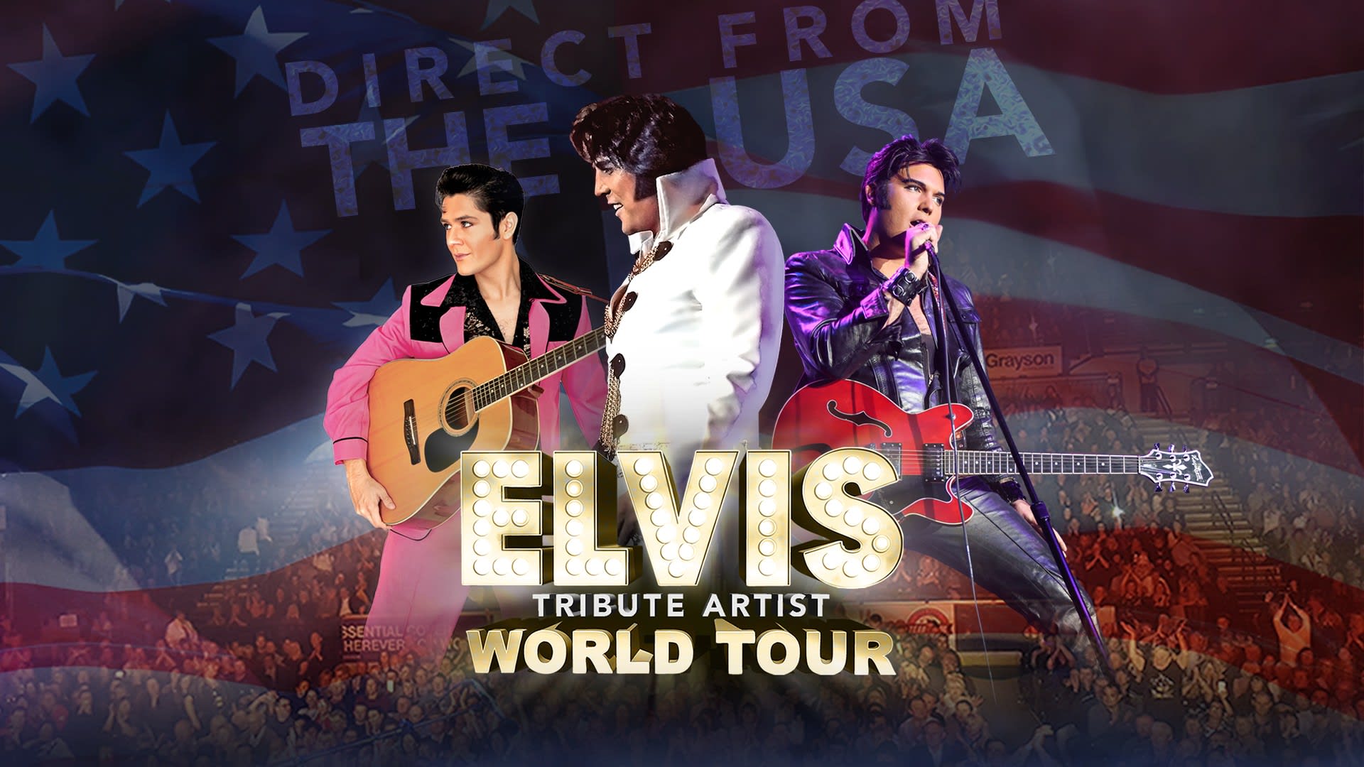 The Elvis Tribute Artist World Tour