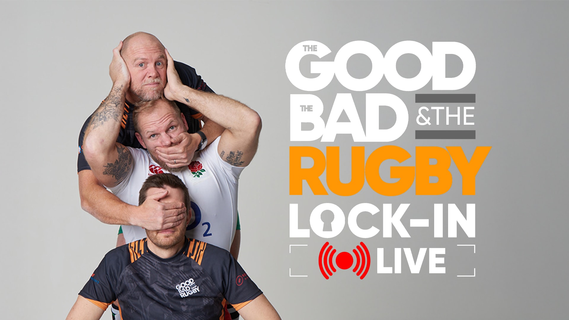 The Good, The Bad & The Rugby: Lock-In Live