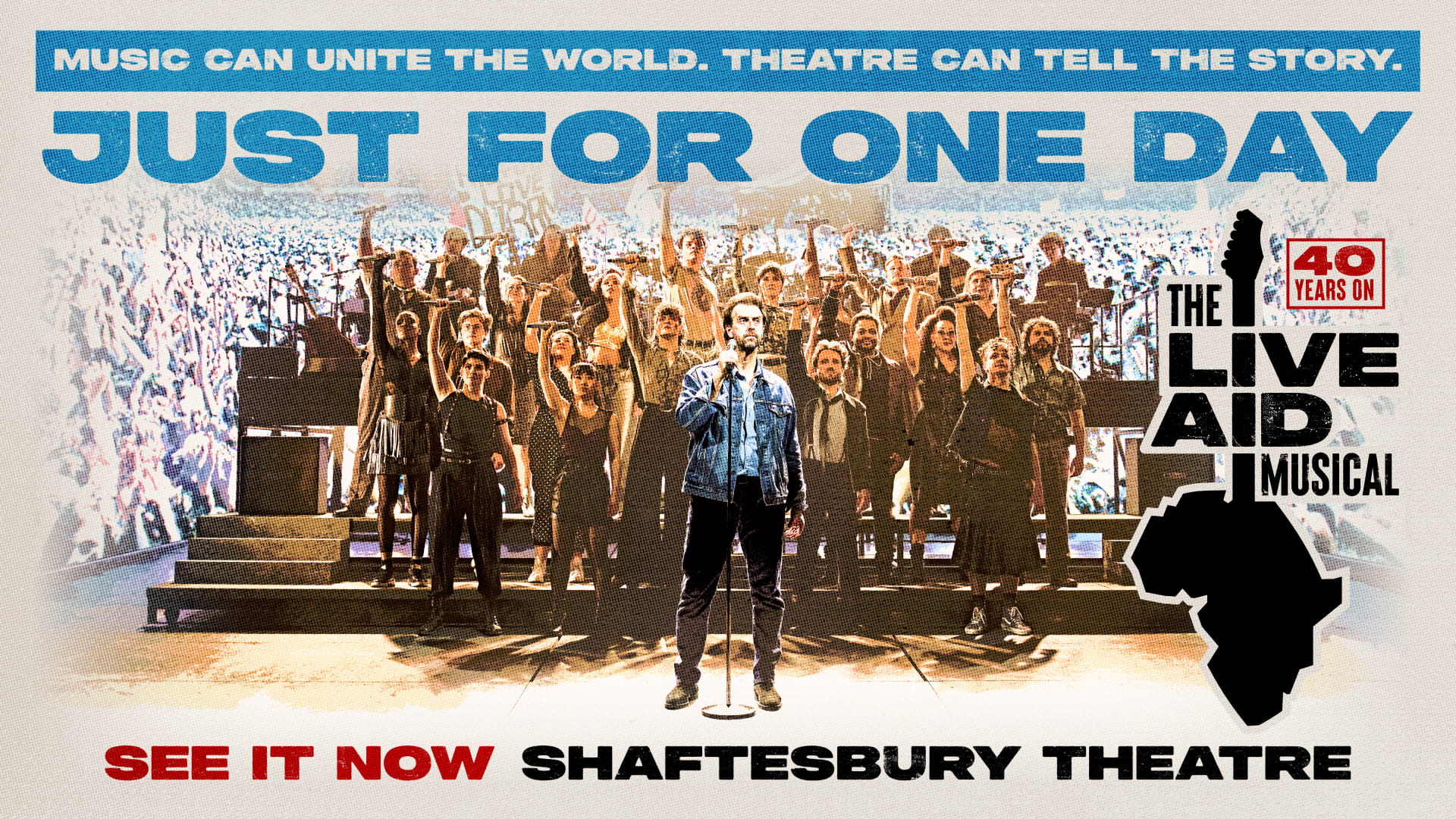 JUST FOR ONE DAY - The Live Aid Musical