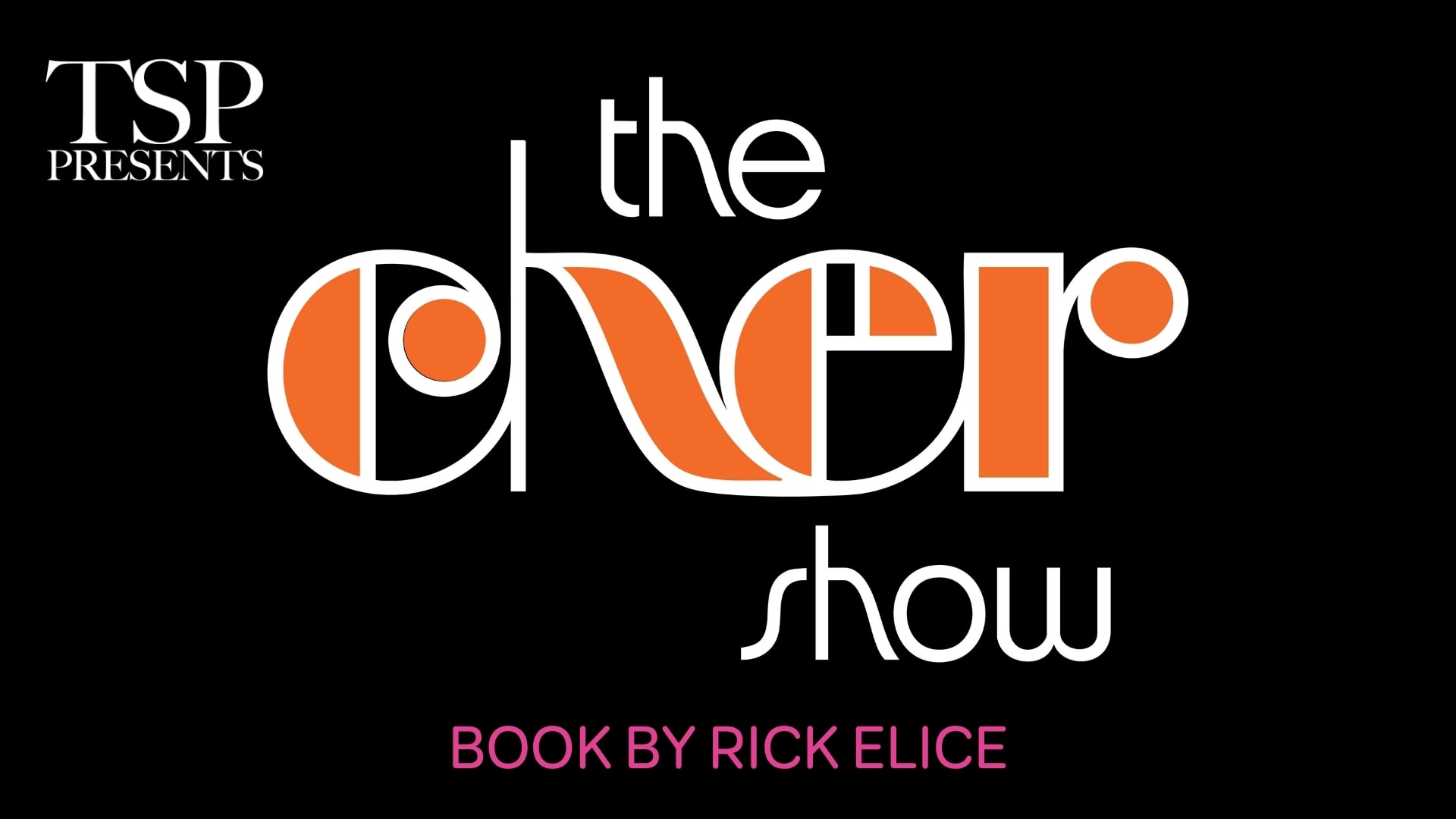 TSP presents The Cher Show
