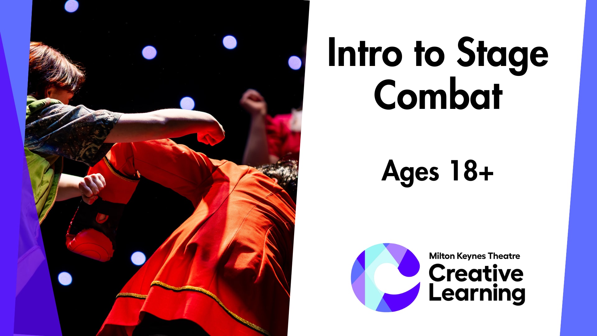 Intro to Stage Combat Masterclass (Ages 18+)