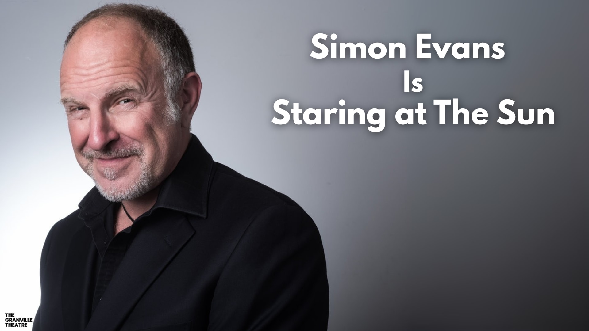 Simon Evans is Staring at the Sun