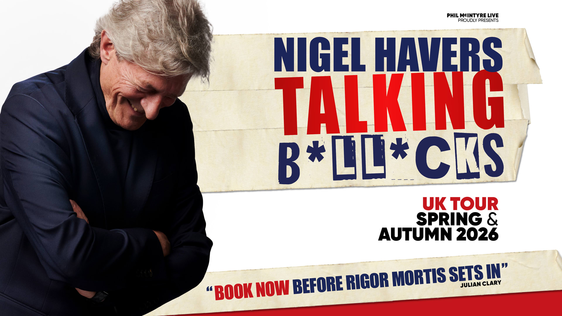 Nigel Havers - Talking B*ll*cks