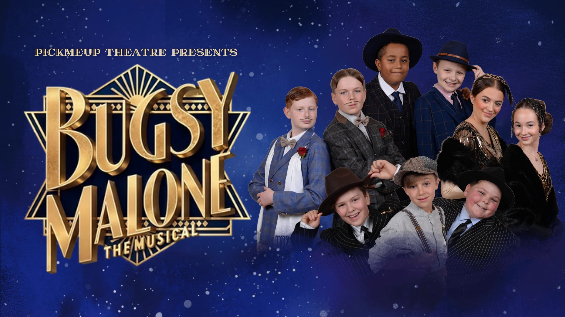 Pick Me Up Theatre presents Bugsy Malone