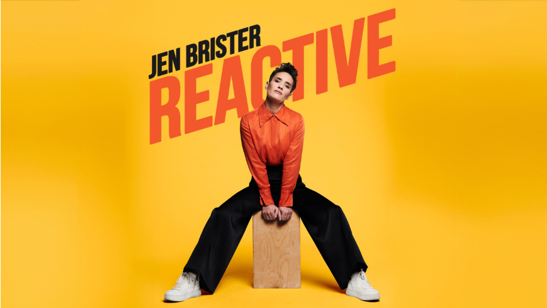 Jen Brister: Reactive