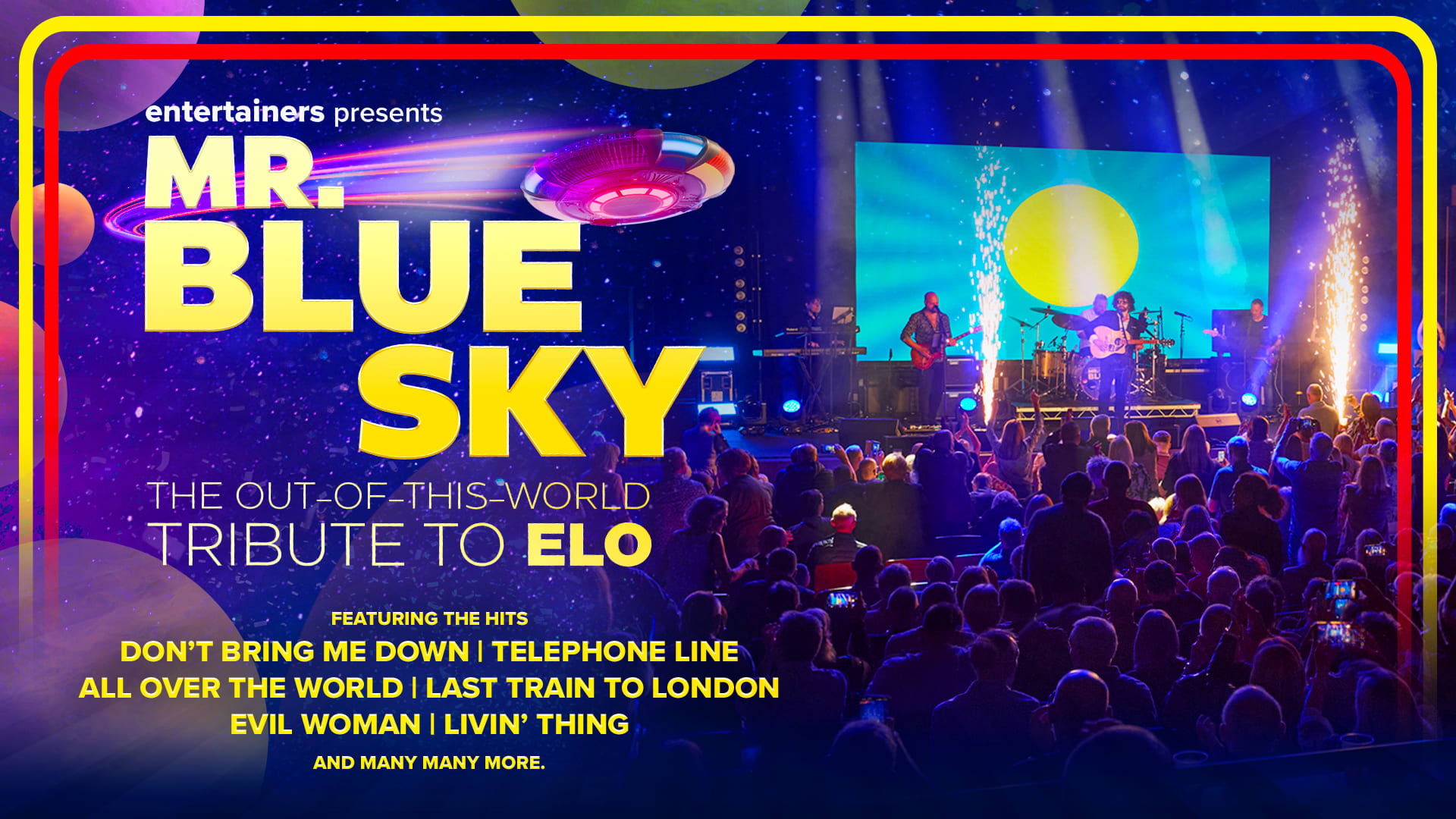 Mr Blue Sky - The Out of This World Tribute to ELO
