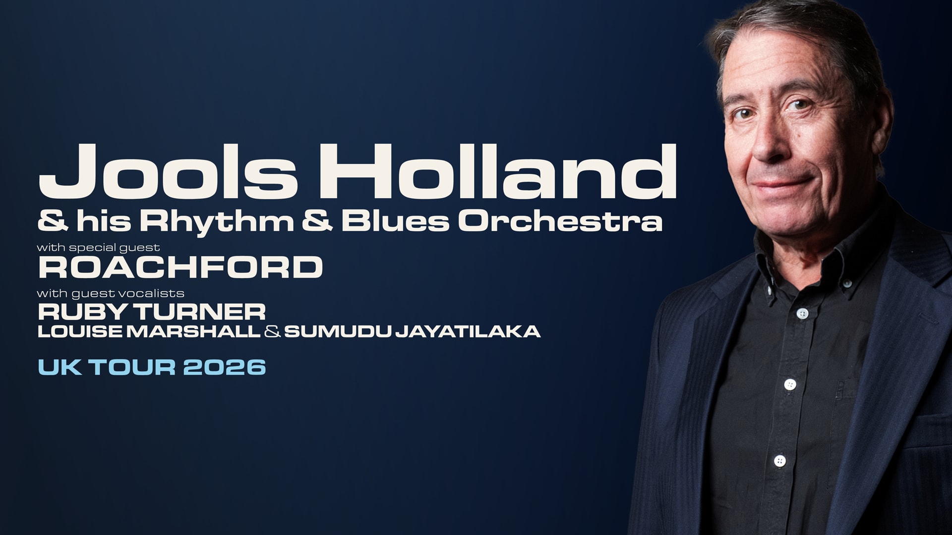 Jools Holland and his Rhythm and Blues Orchestra