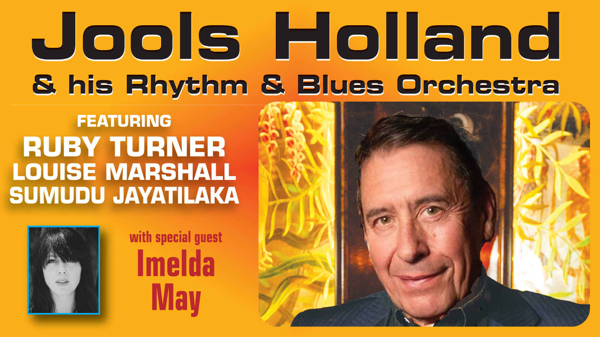 Jools Holland and his Rhythm and Blues Orchestra