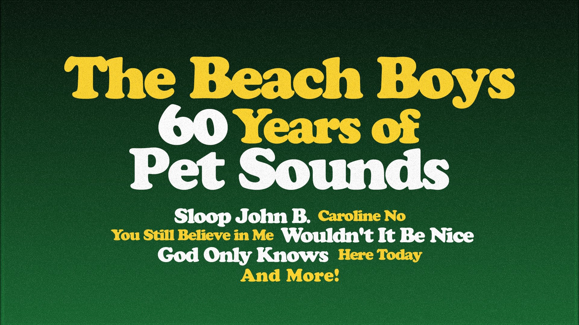 The Beach Boys - 60 Years of Pet Sounds