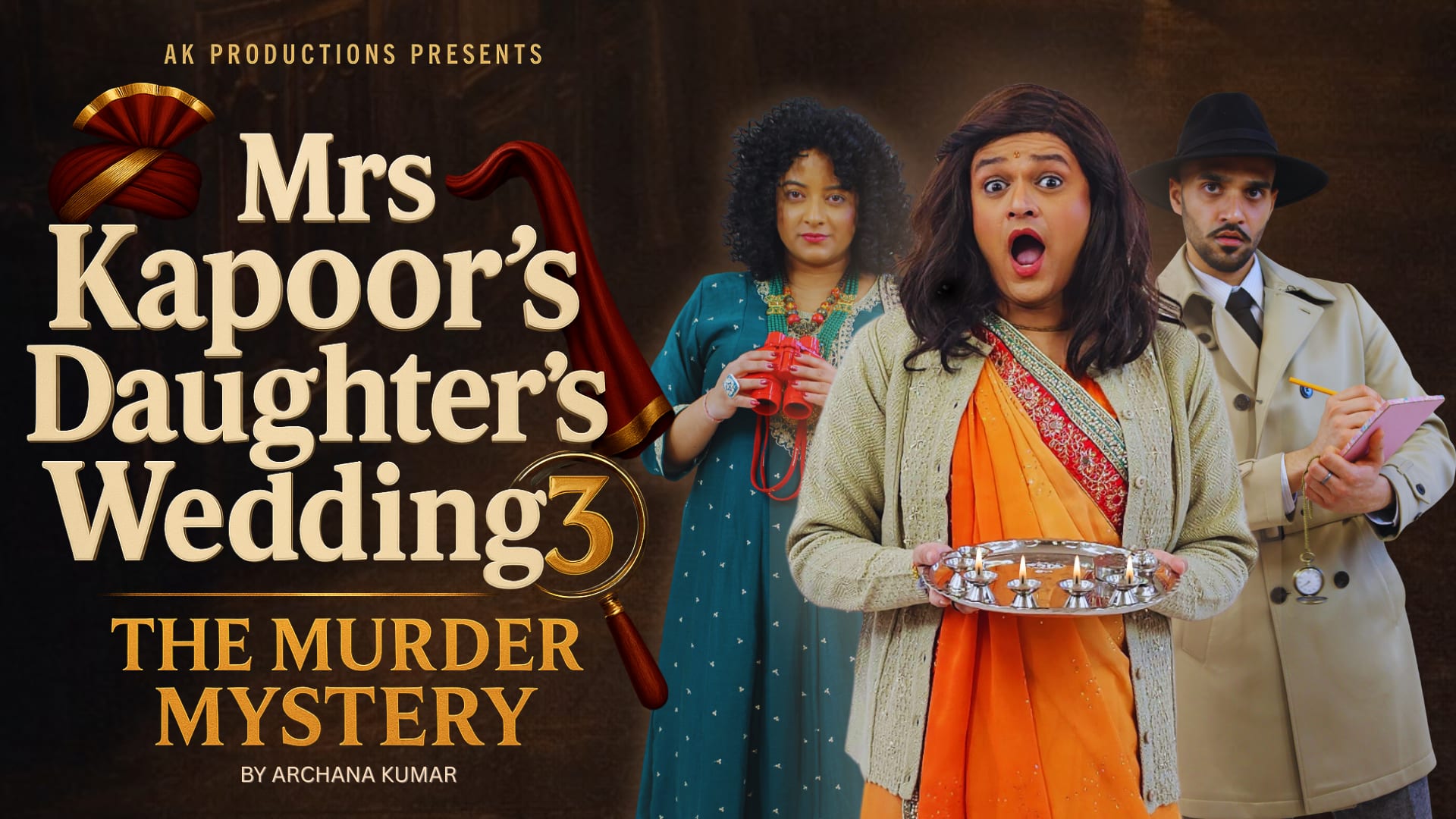 Mrs Kapoor's Daughter's Wedding - The Murder Mystery