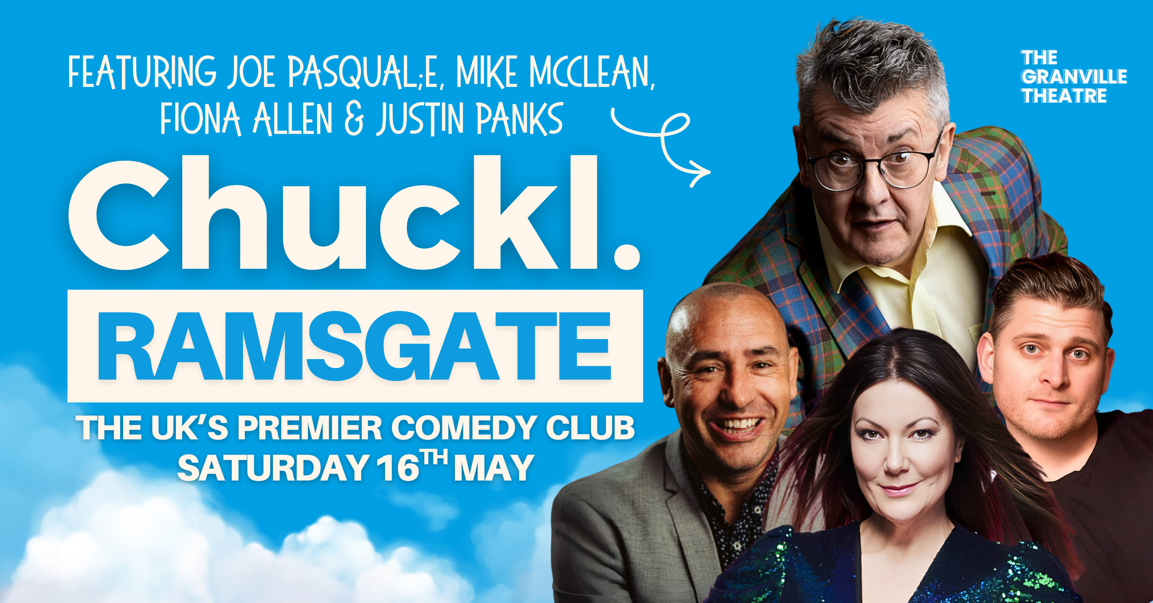 Chuckl. Ramsgate With Joe Pasquale, Mike McClean, Fiona Allen & Justin Banks