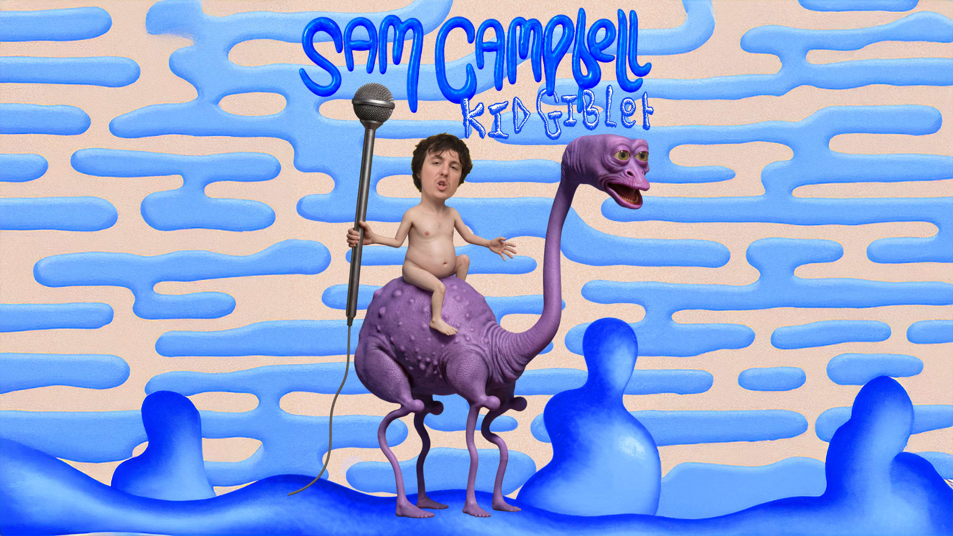 Sam Campbell: Kid Giblet