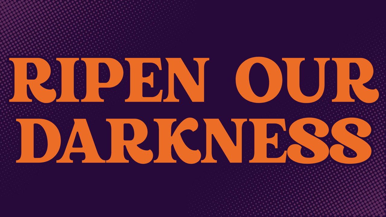 New Stagers Presents Ripen Our Darkness by Sarah Daniels