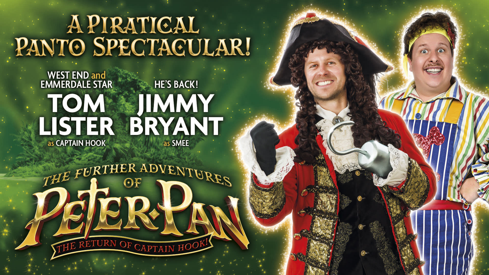 The Further Adventures of Peter Pan: The Return of Captain Hook (Pantomime)