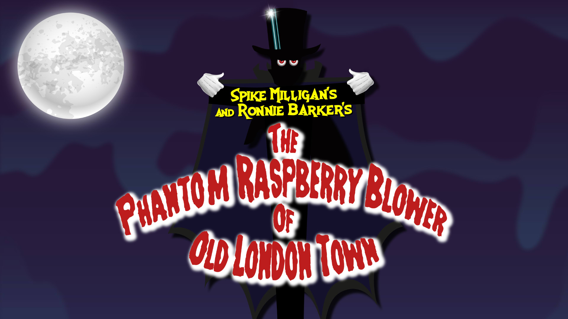 The Phantom Raspberry Blower of Old London Town