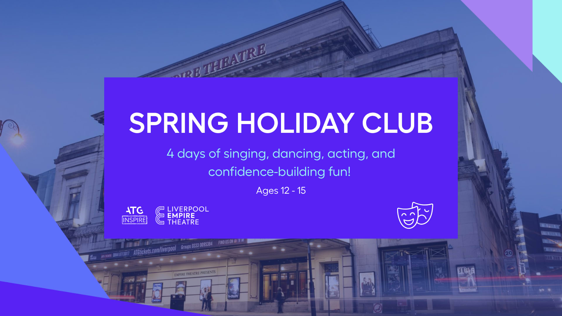 Empire Theatre Spring Holiday Club
