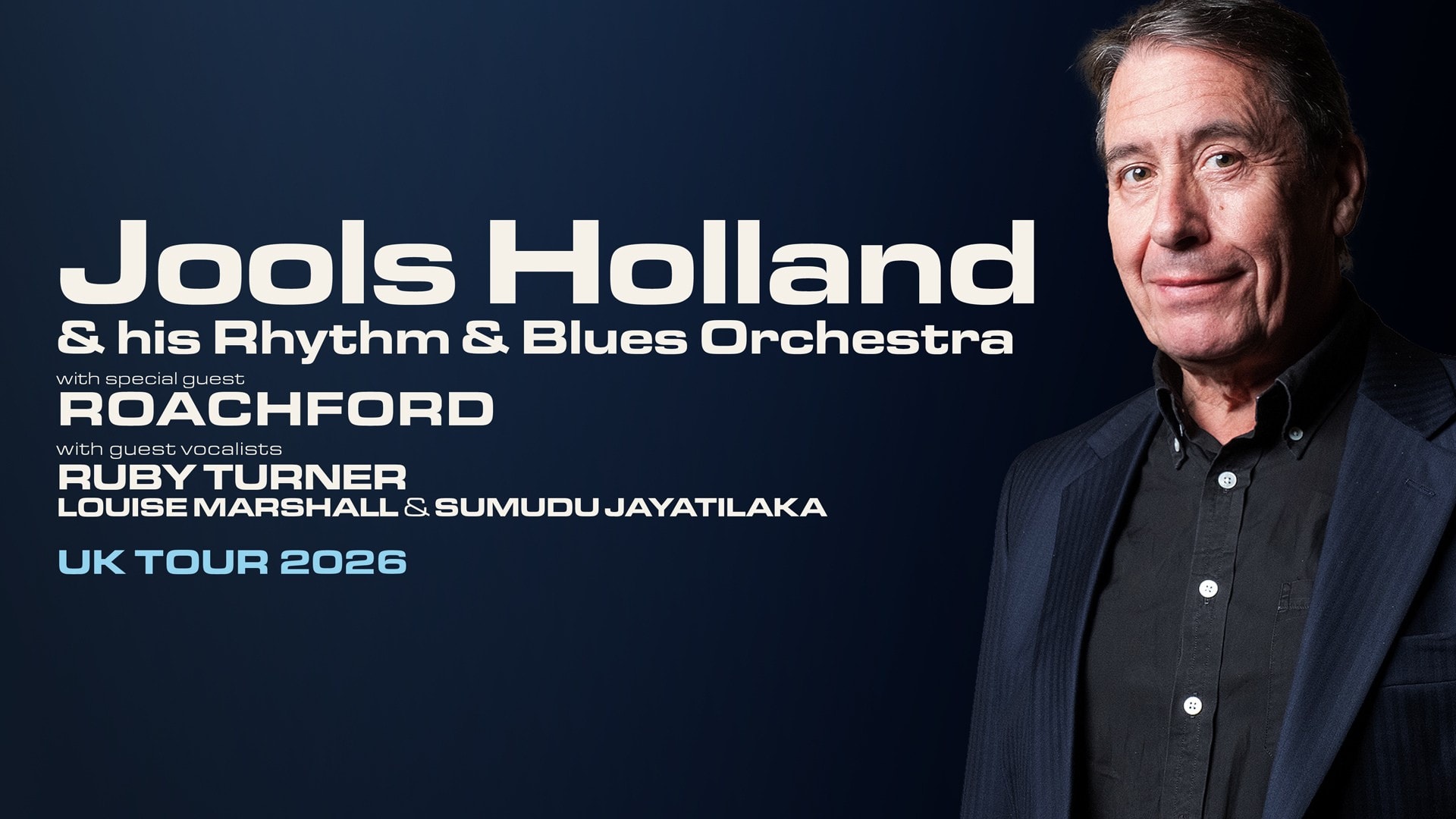 Jools Holland & his Rhythm and Blues Orchestra