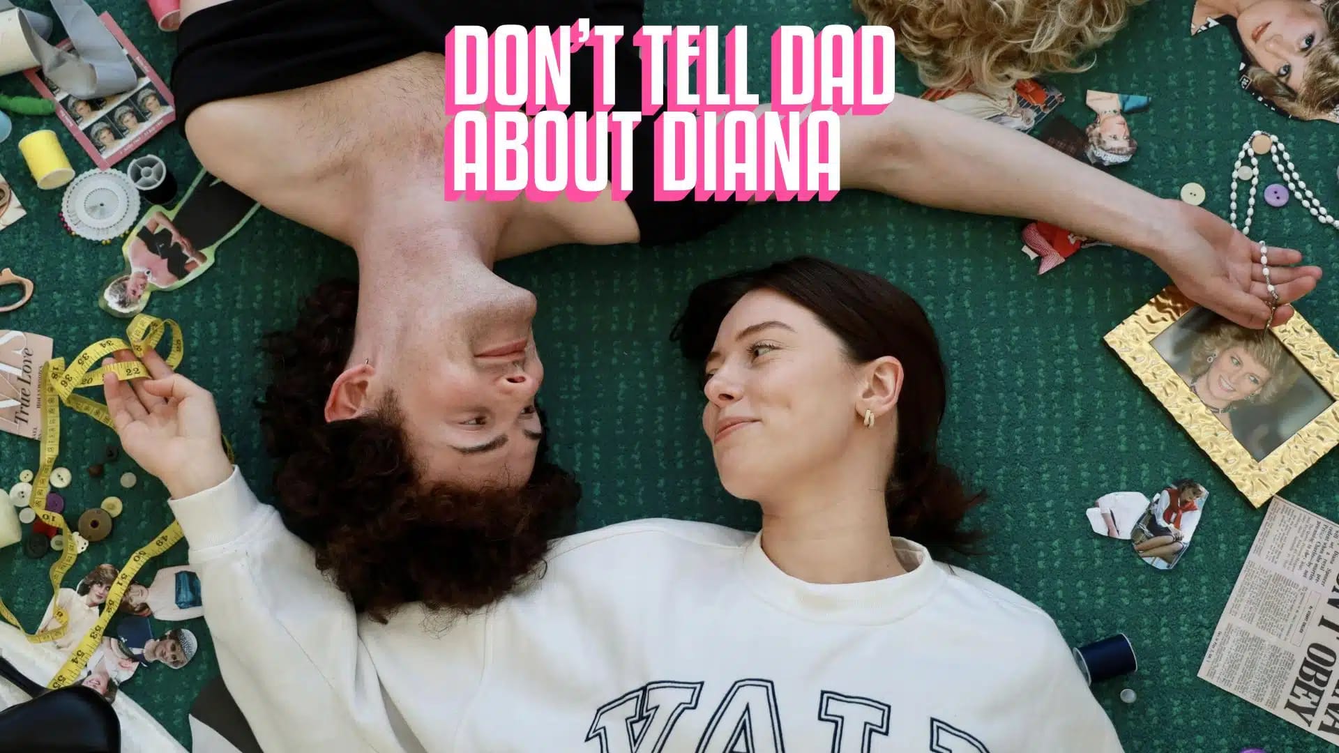 Don’t Tell Dad About Diana